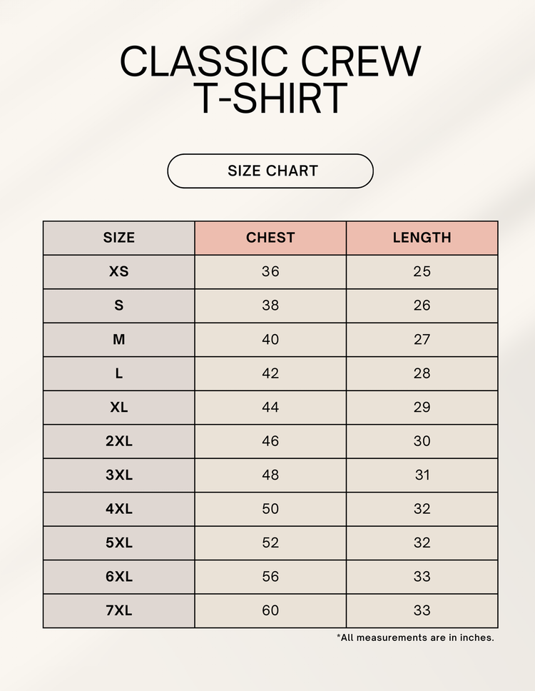 Unisex Classic Crew T-Shirt size chart showing chest and length measurements in inches from XS to 7XL.